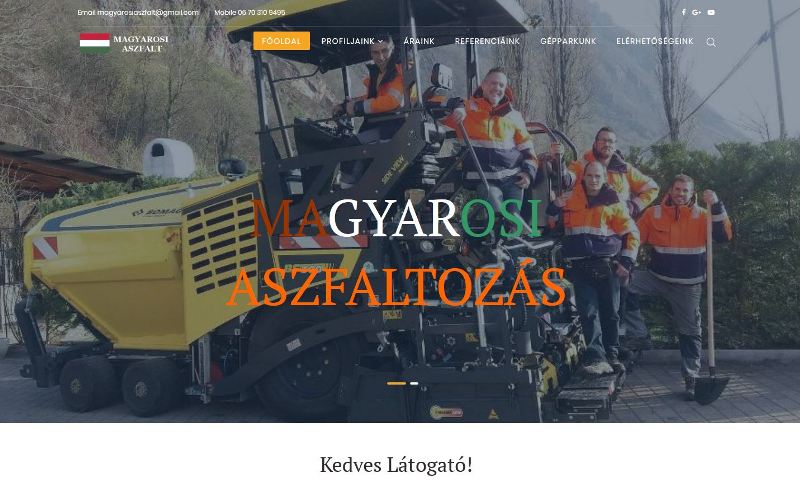 Telephelyek, utak, nagyobb udvarok, járdák, parkolók alapozását, illetve aszfaltozását és térkövezése garanciával vállaljuk az ország egész területén gépi, illetve kézi bedolgozással egyaránt!